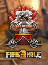 Fire in the Hole 3